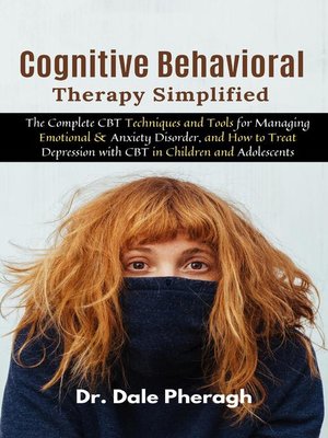 cover image of Cognitive Behavioral Therapy Simplified